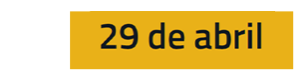 29 de abril